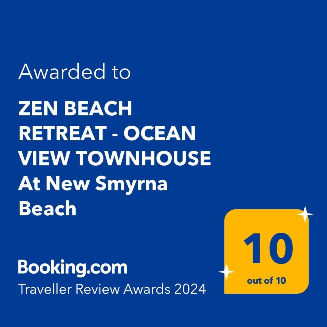 Zen Beach Retreat - Ocean View Townhouse -No Drive Beach New Smyrna Beach Exterior photo